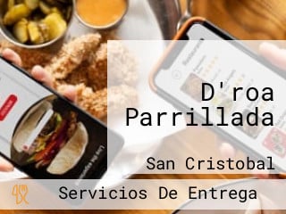 D'roa Parrillada