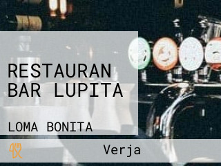 RESTAURAN BAR LUPITA