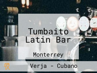 Tumbaito Latin Bar