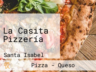 La Casita Pizzería