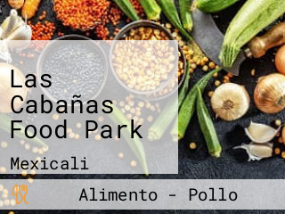 Las Cabañas Food Park