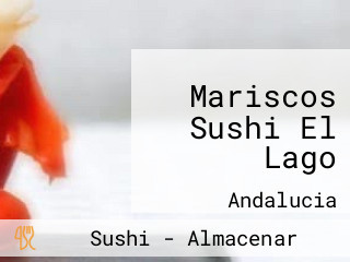 Mariscos Sushi El Lago