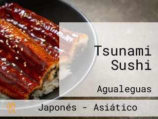 Tsunami Sushi