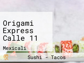 Origami Express Calle 11