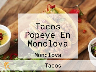 Tacos Popeye En Monclova