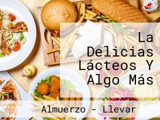 La Delicias Lácteos Y Algo Más