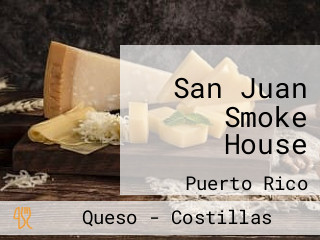 San Juan Smoke House