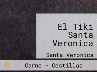 El Tiki Santa Veronica