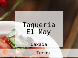 Taqueria El May