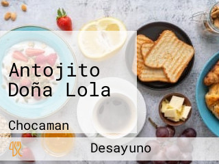 Antojito Doña Lola