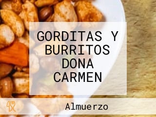 GORDITAS Y BURRITOS DONA CARMEN