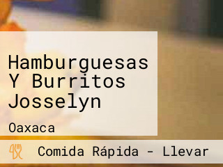 Hamburguesas Y Burritos Josselyn