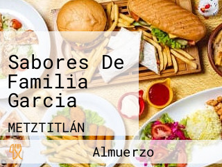 Sabores De Familia Garcia