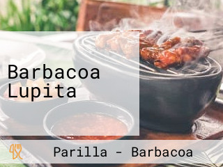 Barbacoa Lupita