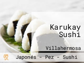 Karukay Sushi