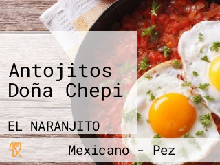 Antojitos Doña Chepi