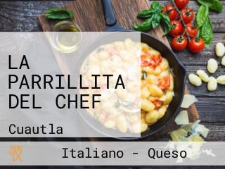 LA PARRILLITA DEL CHEF