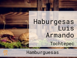 Haburgesas Luis Armando