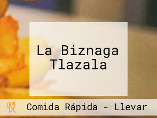 La Biznaga Tlazala