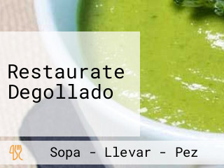 Restaurate Degollado