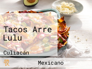 Tacos Arre Lulu