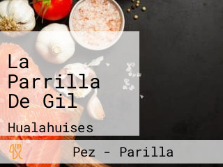 La Parrilla De Gil