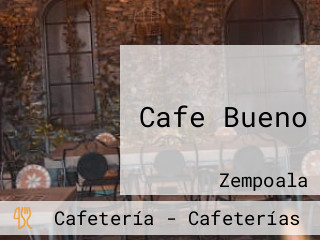 Cafe Bueno