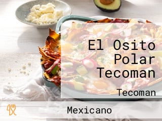 El Osito Polar Tecoman