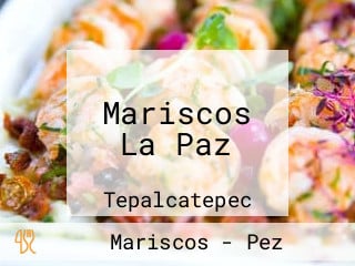 Mariscos La Paz