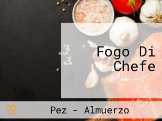 Fogo Di Chefe