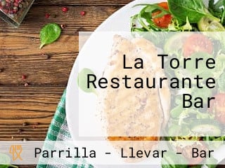 La Torre Restaurante Bar