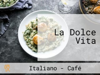 La Dolce Vita