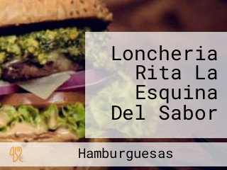 Loncheria Rita La Esquina Del Sabor