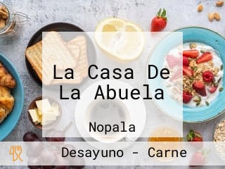 La Casa De La Abuela