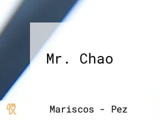 Mr. Chao