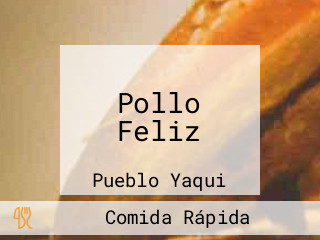 Pollo Feliz