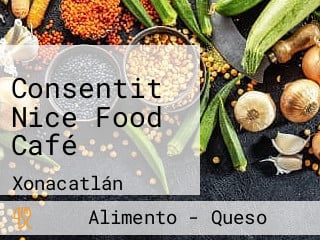 Consentit Nice Food Café