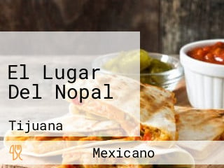 El Lugar Del Nopal