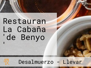 Restauran La Cabaña 'de Benyo '