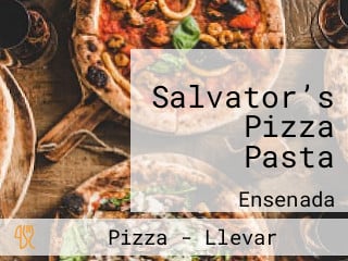 Salvator’s Pizza Pasta