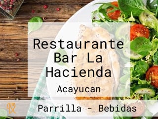 Restaurante Bar La Hacienda