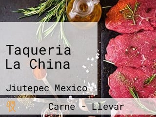 Taqueria La China