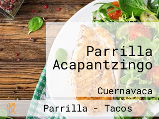 Parrilla Acapantzingo