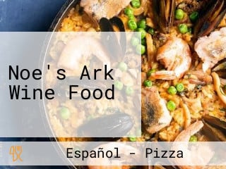 Noe's Ark Wine Food