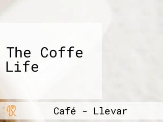 The Coffe Life