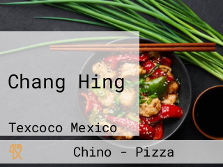 Chang Hing