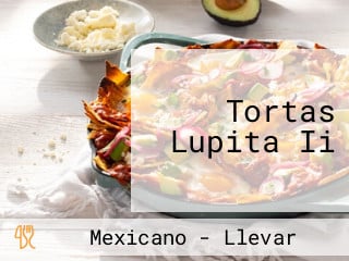 Tortas Lupita Ii