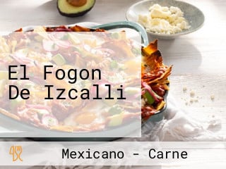 El Fogon De Izcalli