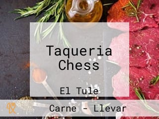 Taqueria Chess