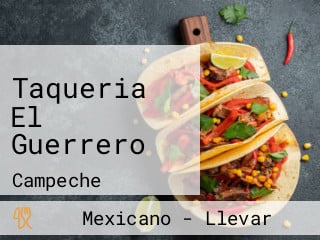 Taqueria El Guerrero